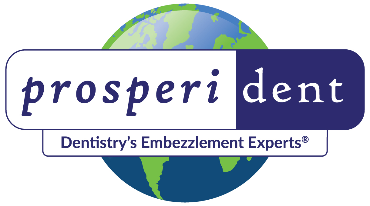 Prosperident logo, dentistry embezzlement experts.